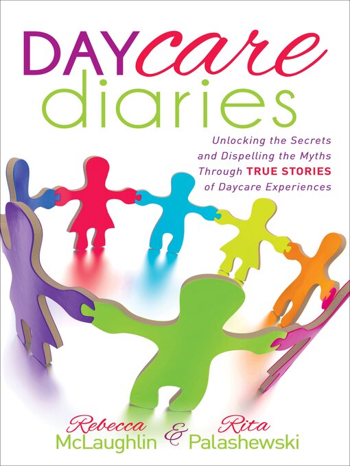 Title details for Daycare Diaries by Rebecca McLaughlin - Wait list